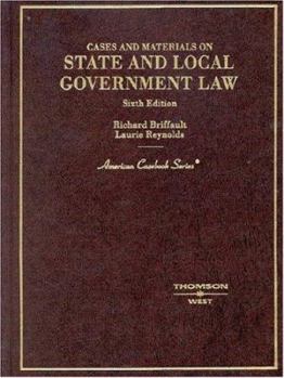 Hardcover Briffault and Reynolds' State and Local Government Law, 6th (American Casebook Series]) Book