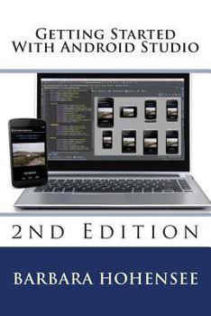Paperback Getting Started With Android Studio 2nd Edition Book