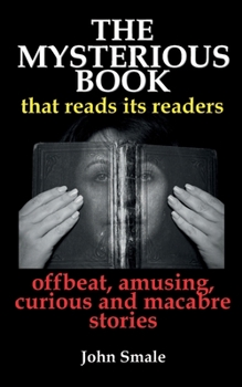 Paperback The Mysterious Book: that reads its readers Book
