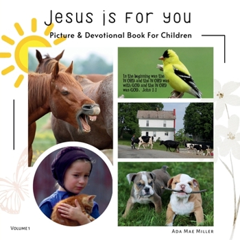 Paperback Jesus is for You: Picture & Devotional Book For Children Book