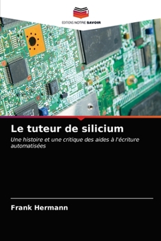 Paperback Le tuteur de silicium [French] Book