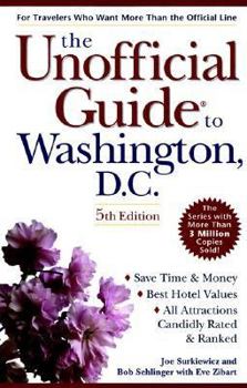 Paperback The Unoffical Guide to Washington D.C. (Unofficial Guides) Book