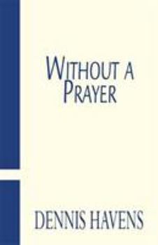 Paperback Without a Prayer Book