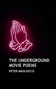 Paperback The Underground Movie Poems Book