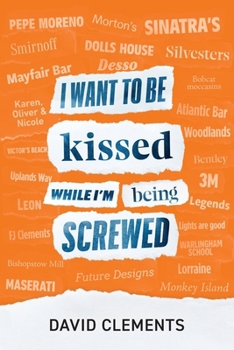 Paperback I want to be kissed while I'm being screwed Book