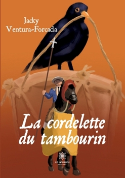 Paperback La cordelette du tambourin [French] Book