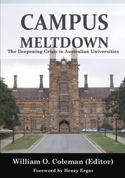 Paperback Campus Meltdown: The Deepening Crisis in Australian Universities Book