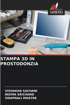Stampa 3D in Prostodonzia (Italian Edition)