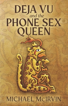 Paperback Deja Vu and the Phone Sex Queen Book