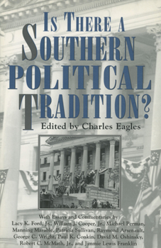 Paperback Is There a Southern Political Tradition? Book