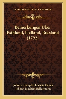 Paperback Bemerkungen Uber Esthland, Liefland, Russland (1792) [German] Book