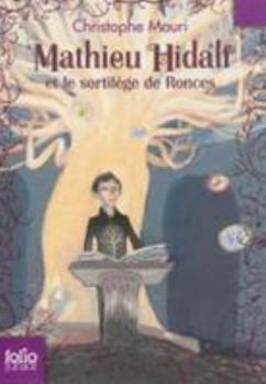 Pocket Book Mathieu Hidalf et le sortilège de Ronces [French] Book