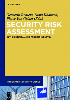 Hardcover Security Risk Assessment: In the Chemical and Process Industry Book