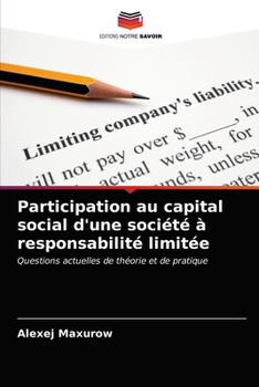 Paperback Participation au capital social d'une société à responsabilité limitée [French] Book