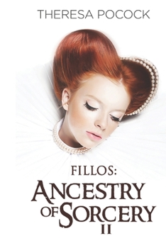 Paperback Fillos: Ancestry of Sorcery Book