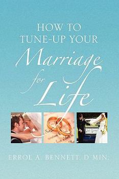 Paperback How to Tune-Up Your Marriage for Life Book