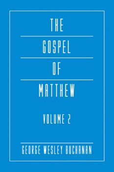 Paperback The Gospel of Matthew, Volume 2 Book