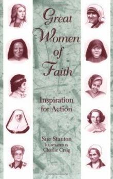 Paperback Great Women of Faith: Inspiration for Action Book