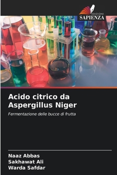 Paperback Acido citrico da Aspergillus Niger [Italian] Book