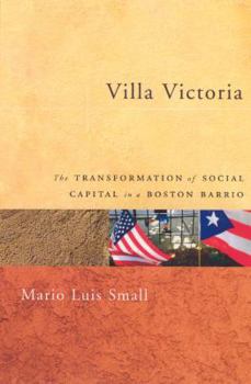 Paperback Villa Victoria: The Transformation of Social Capital in a Boston Barrio Book