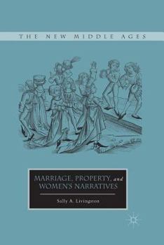Paperback Marriage, Property, and Women's Narratives Book
