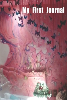 My First Journal: 6" x 9" 100 page journal with decorative cover. Perfect place to write all your thoughts and notes.