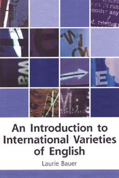 Paperback An Introduction to International Varieties of English Book