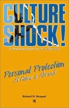 Paperback Culture Shock!: Personal Protection at Home & Abroad Book