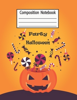 Composition Notebook: Halloween College Ruled Notebook | Wide Ruled | 120 Page |8.5x11"| Lined Paper Journal