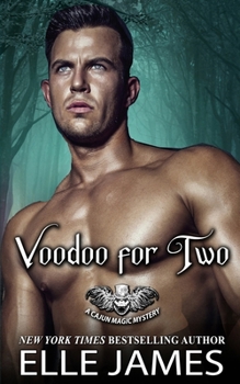 Voodoo for Two - Book #2 of the Cajun Magic Mystery