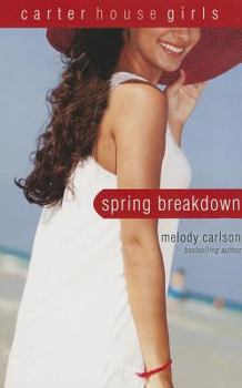 Bikini Breakdown (Carter House Girls) - Book #7 of the Carter House Girls