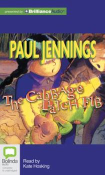 The Cabbage Patch Fib - Book #1 of the Cabbage Patch Fib