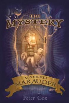 Paperback The Mystery of the Masked Marauder Book