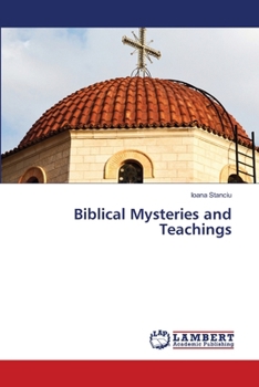 Biblical Mysteries and Teachings