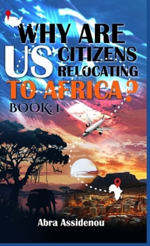 Hardcover Why Are US Citizens In Africa Book 1 Book