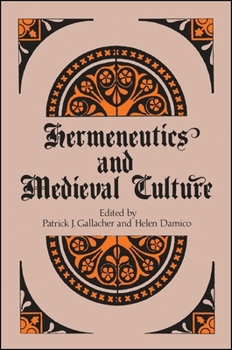 Hardcover Hermeneutics and Medieval Culture Book
