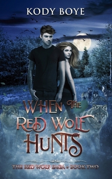 Paperback When the Red Wolf Hunts Book