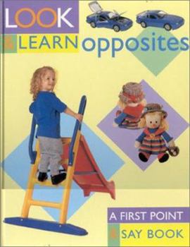 Hardcover Opposites: Look and Learn Book