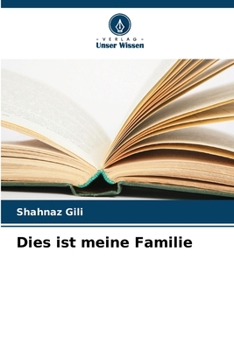 Dies ist meine Familie (German Edition)