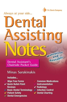 Spiral-bound Dental Assisting Notes: Dental Assistant's Chairside Pocket Guide Book