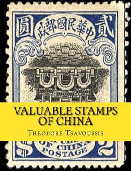 Paperback Valuable Stamps of China: Images and Price guide of some of Chinas valuable stamps Book