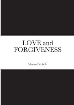 Paperback LOVE and FORGIVENESS Book