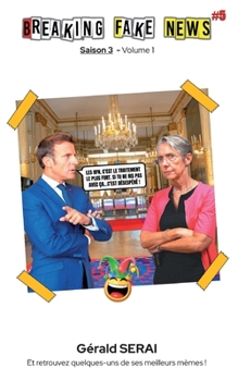 Paperback Breaking Fake News #5: Saison 3 - Volume 1 [French] Book