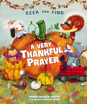 Board book A Very Thankful Prayer Seek and Find: A Fall Poem of Blessings and Gratitude Book