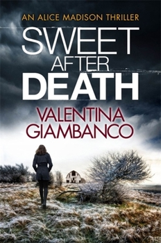 Sweet After Death - Book #4 of the Alice Madison