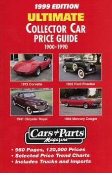 Paperback Ultimate Collector Car Price Guide: 1900-1999 Book