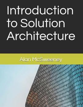 Paperback Introduction to Solution Architecture Book