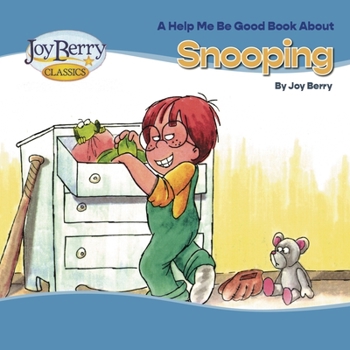 Snooping - Book  of the Help Me Be Good!