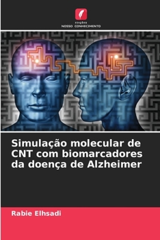 Paperback Simulação molecular de CNT com biomarcadores da doença de Alzheimer [Portuguese] Book