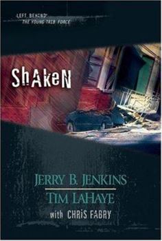 Shaken: The Young Trib Force #7 - Book #7 of the Young Trib Force